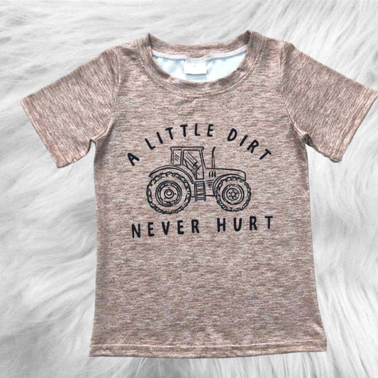 Dirt never hurt tee